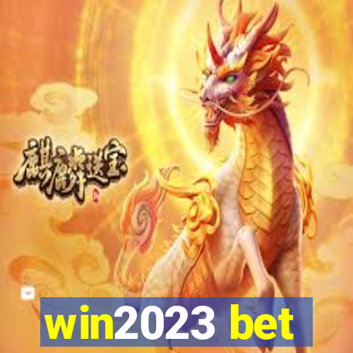 win2023 bet